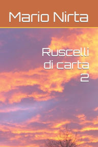 Title: Ruscelli di carta 2, Author: Mario Nirta