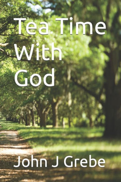 Tea Time With God