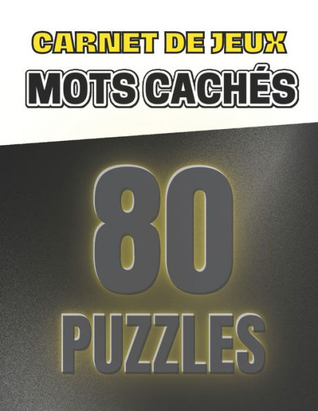 Carnet de jeux Mots cachés 80 puzzles: résoudre 1 grille par jour pour vous détendre