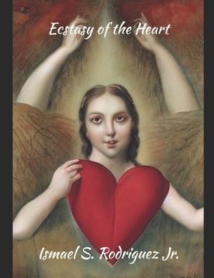 Ecstasy of The Heart: Large Print Edition