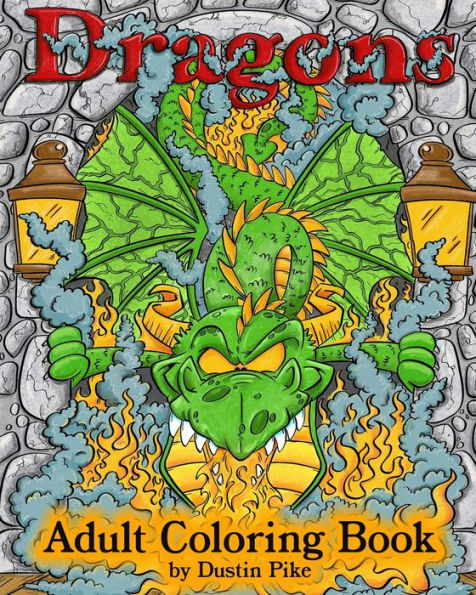 Dragons: Adult Coloring Adventure Book