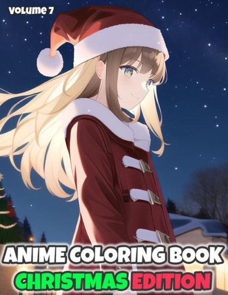 AniColor: Anime Coloring Book - Christmas Edition (Vol. 7)