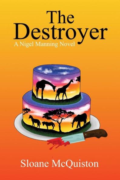 The Destroyer: A Nigel Manning Novel