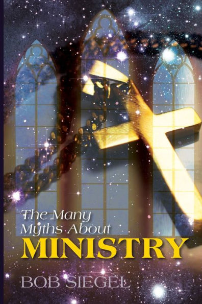 The Many Myths About Ministry