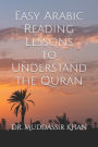 Easy Arabic Reading Lessons to Understand the Quran