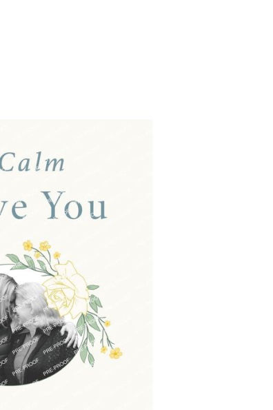 Be Calm, I Love You: A beginner's guide to understanding your path