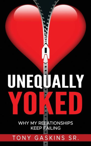 Unequally Yoked: Why My Relationships Keep Failing