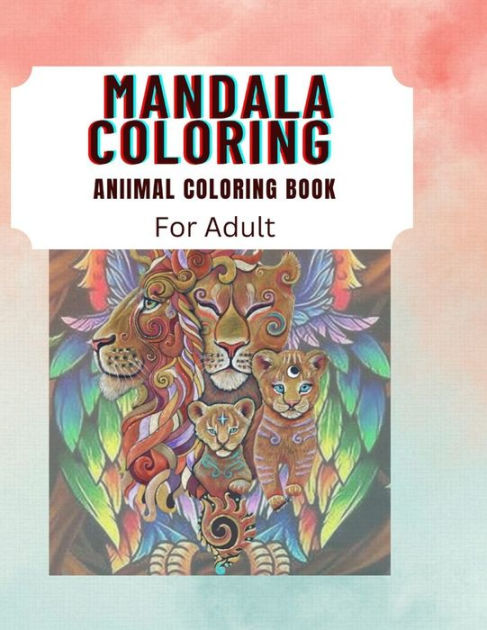 Mandala Coloring: Animal coloring book for adults by Yusuf Kehinde ...