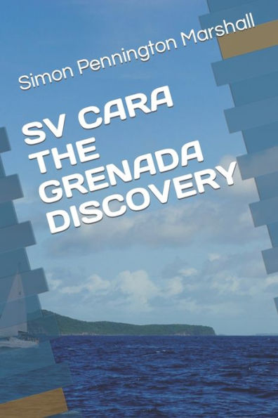 SV CARA THE GRENADA DISCOVERY