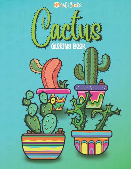 Cactus: Coloring Book