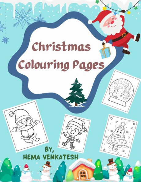 Christmas Colouring Pages: Best Colouring pages for kids