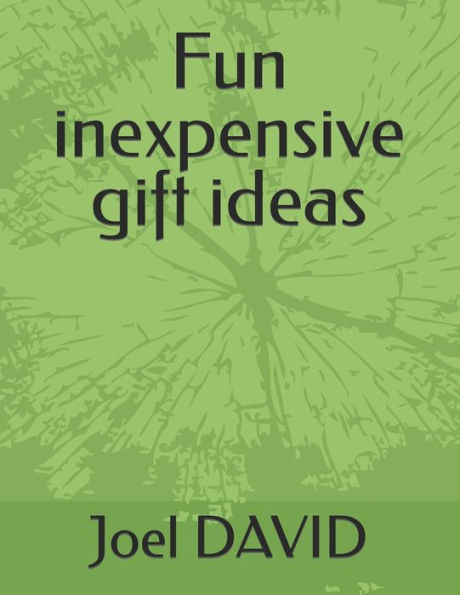 Fun inexpensive gift ideas