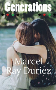 Title: Generations, Author: Marcel Ray Duriez