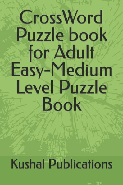 CrossWord Puzzle book for Adult Easy-Medium Level Puzzle Book