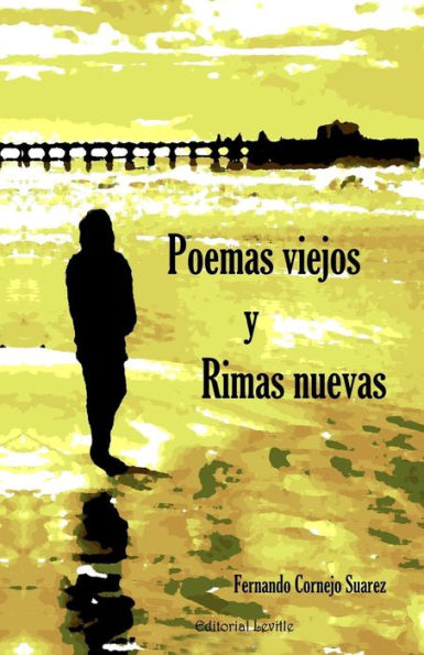 Poemas viejos y Rimas nuevas