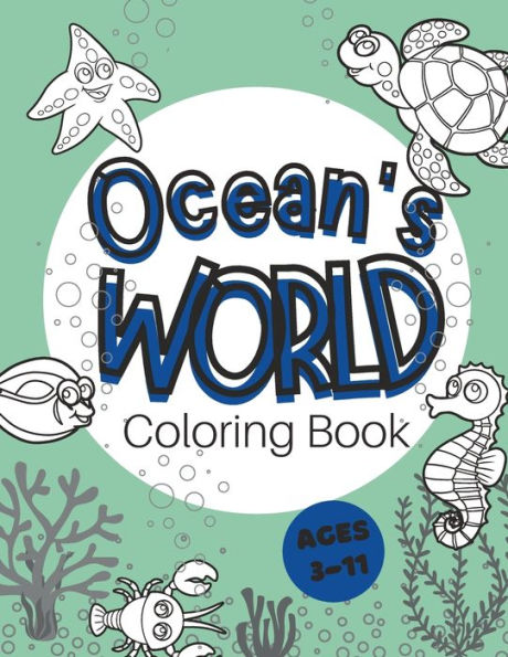 Ocean World Coloring Book: A children's book to learn about ocean life
