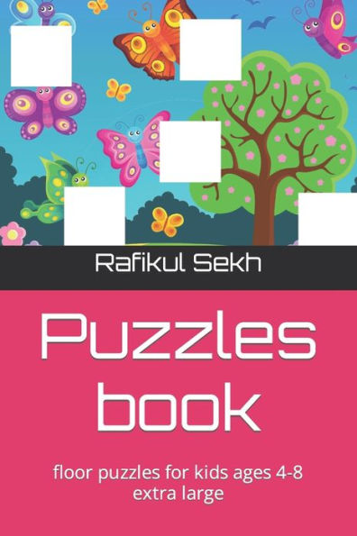 Puzzles book: floor puzzles for kids ages 4-8 extra large