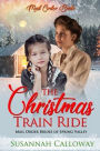 The Christmas Train Ride