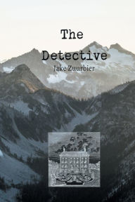 Title: The Detective, Author: Jake Zuurbier