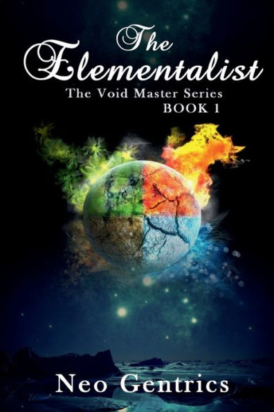 The Elementalist - The Void Master Series (Book 1)