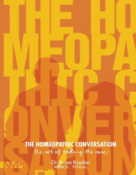 the Homeopathic Conversation: art of taking case