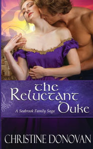 Title: The Reluctant Duke, Author: Christine Donovan