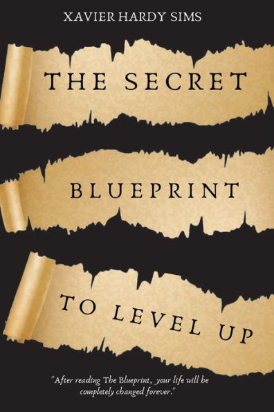 The Secret Blueprint to Level Up