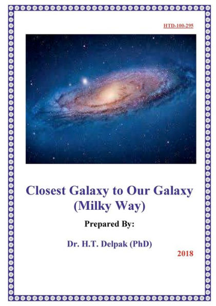 Closest Galaxy to Our Galaxy (Milky Way)