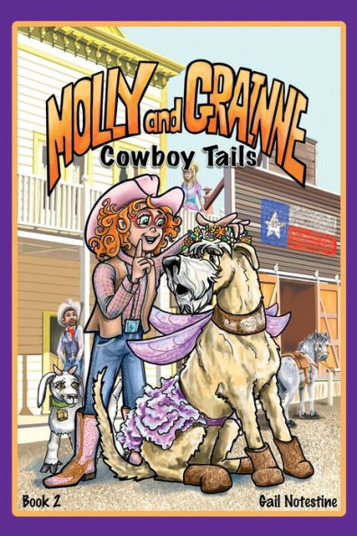 Cowboy Tails: A Molly and Grainne Story