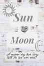 Sun & Moon