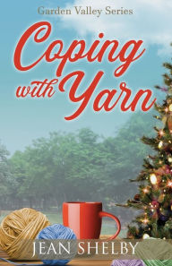 Title: Coping With Yarn, Author: Jean Shelby