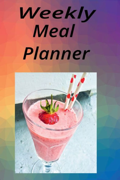 Weekly Meal Planner: 100 Weeks of Meal Planning