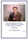 Bob Hope English-Born American Comedian, Vaudevillian, Actor, Singer, Dancer, Author, And Athlete