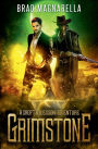 Grimstone: A Croft and Wesson Adventure