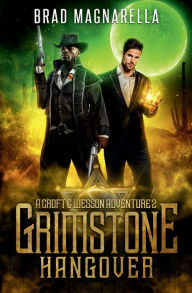 Electronic free ebook download Grimstone Hangover: A Croft and Wesson Adventure 2 CHM DJVU MOBI