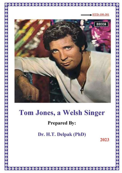 Tom Jones, a Welsh Singer