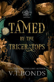 Title: Tamed by the Triceratops, Author: V.T. Bonds