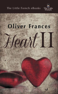 Title: HEART (II): (Romance Stories), Author: Oliver Frances