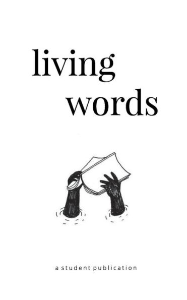 living words: a student publication