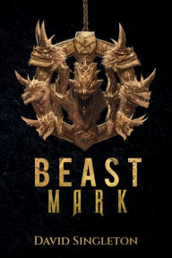 Title: Beast Mark, Author: David Singleton