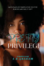 Pretty Privilege