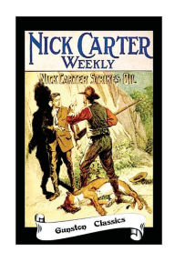 Title: NICK CARTER STRIKES OIL, Author: Nick Carter