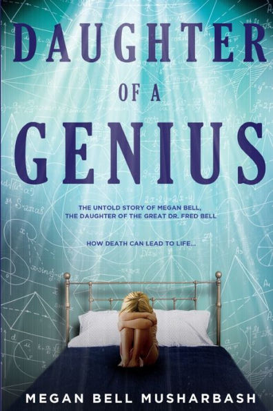 Daughter Of A Genius: How Death Can Lead To Life