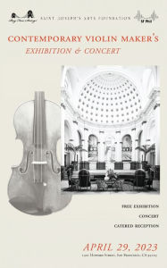Title: 1st Contemporary Violin Maker's Exhibition & Concert by Bay Fine Strings, St. Joseph's Arts Society, & SF Philharmonic, Author: Bautista