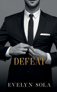 Title: Defeat, Author: Evelyn Sola