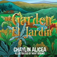 Title: The Garden, Author: Chaylin Alicea