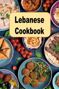 Title: Lebanese Cookbook, Author: Katy Lyons