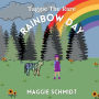 Taggie The Rare: Rainbow Day: