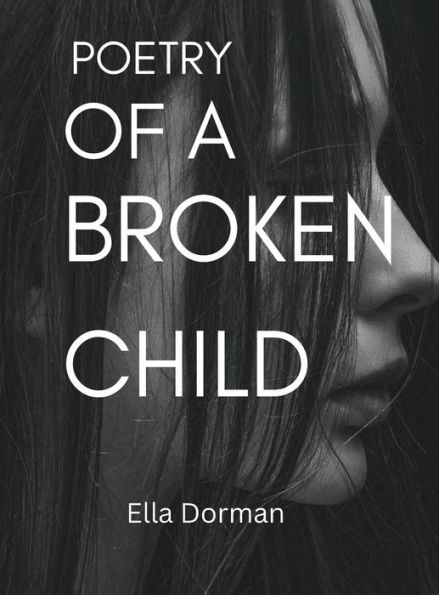 Poetry of a Broken Child