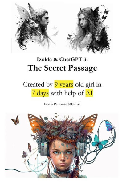 Izolda & ChatGPT 3: The Secret Passage: